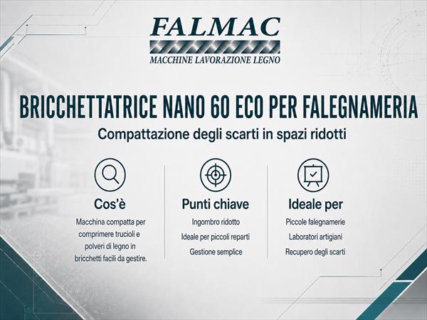 Bricchettatrice NANO 60 ECO per falegnameria
