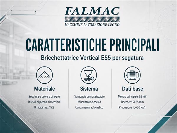 Bricchettatrice per falegnameria verticale E55 